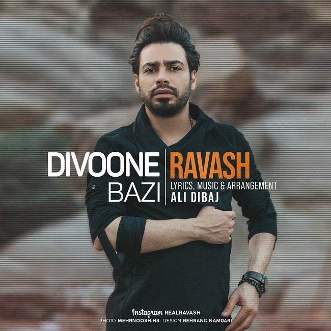 Ravash – Divoone Bazi
